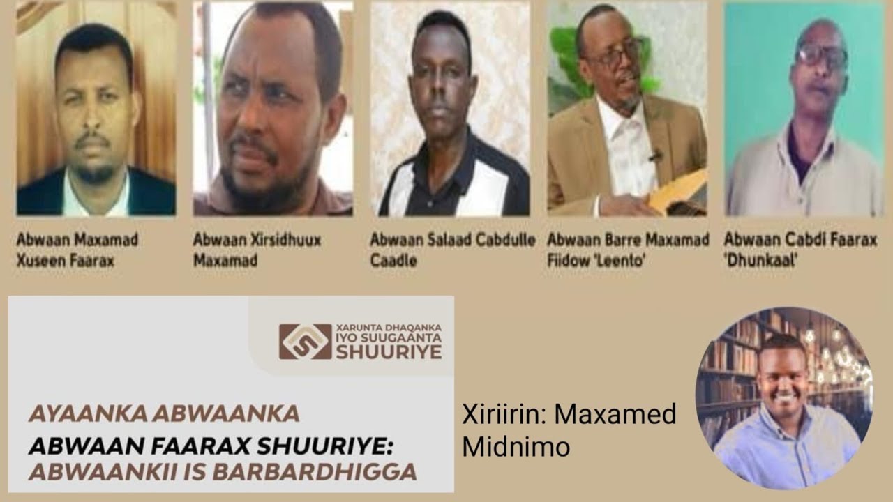 Barnaamijka AYAANKA ABWAANKA| Halbeegga: Abwaan Faarax Maxamad Shuuriye