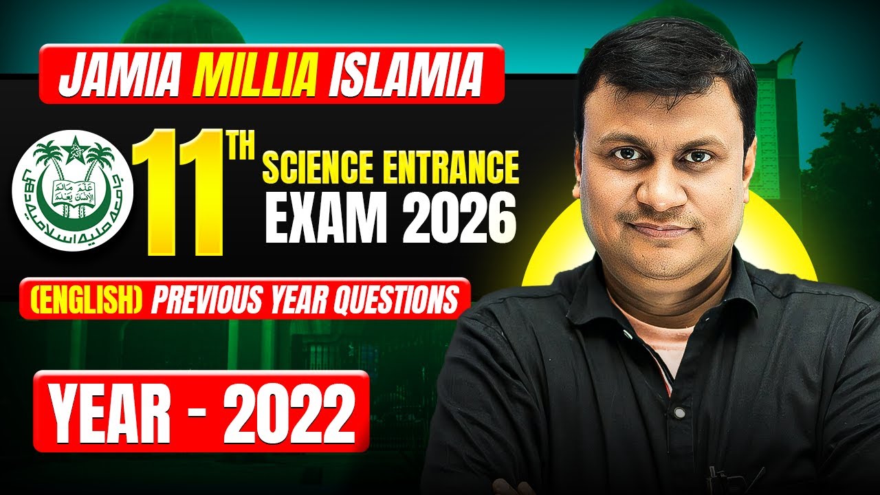 Previous Year Questions (2022 - English) | JMI Class 11th Science Entrance Exam 2026 | #english #AMU