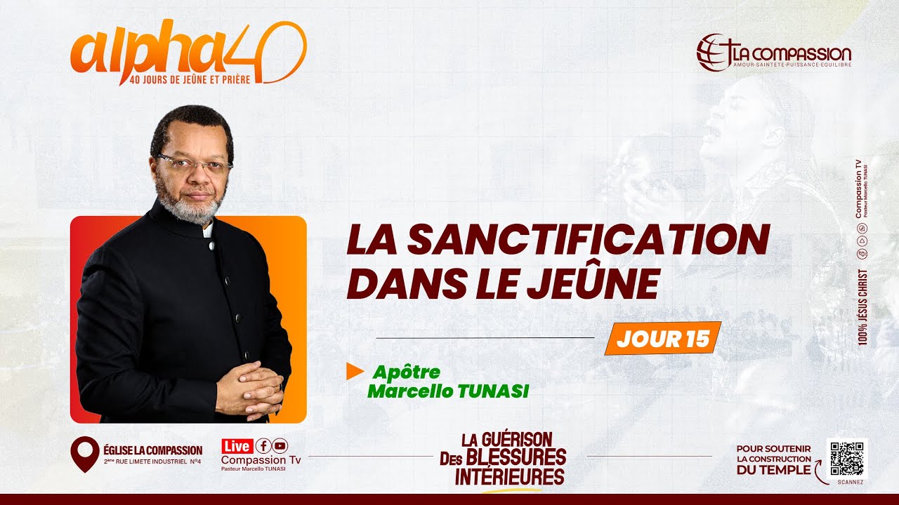 LA SANCTIFICATION DANS LE JEUNE • PAST MARCELLO TUNASI • ALPHA 40 JOUR 15_ | 26.01.2026
