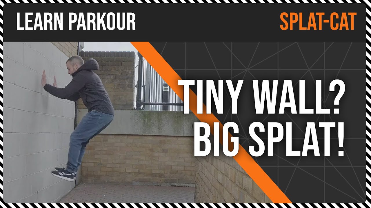 Learn Parkour : Small Splat