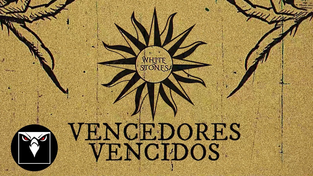 WHITE STONES - Vencedores Vencidos (Official Lyric Video)