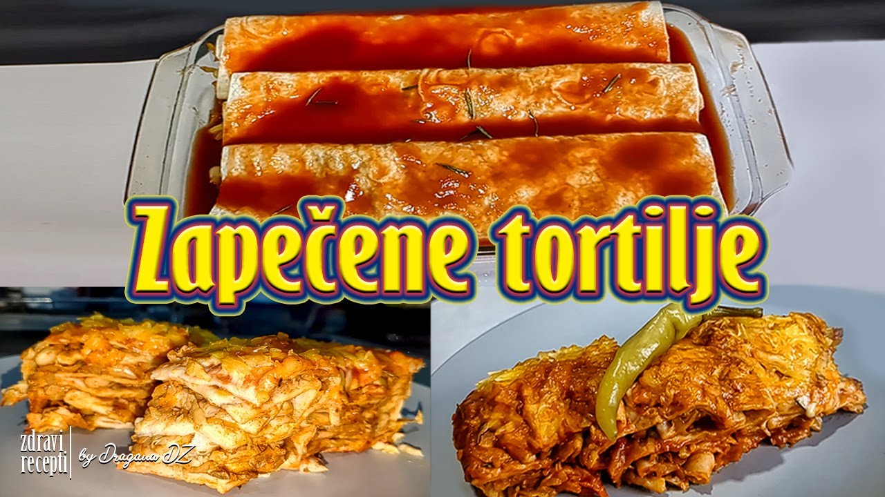 ZAPEČENE TORTILJE, vegan, posno, možete da iskoristite i ostatke hrane