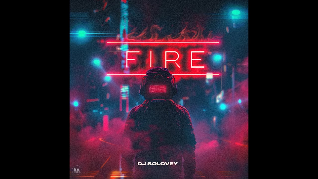 DJ Solovey   Fire