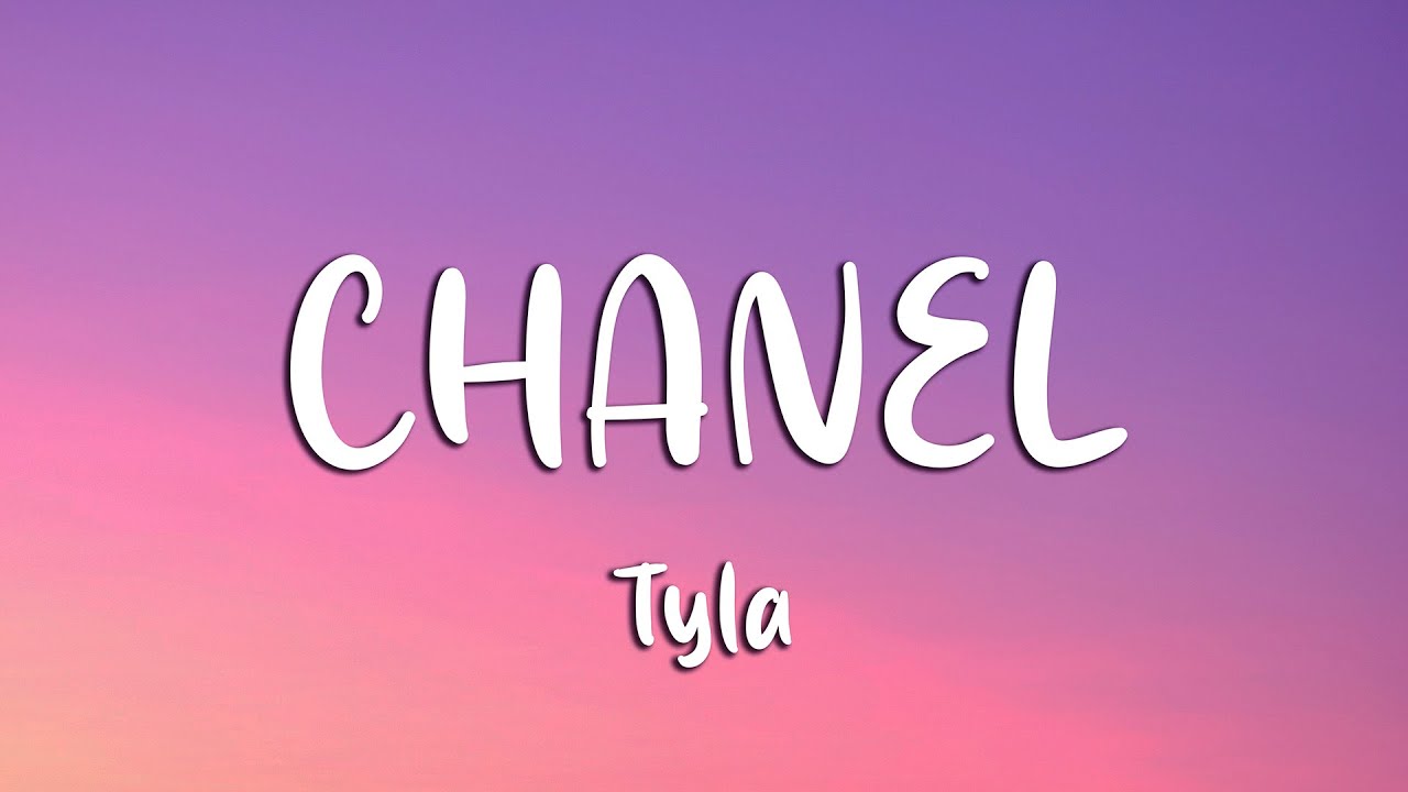 Tyla - CHANEL (Lyrics)