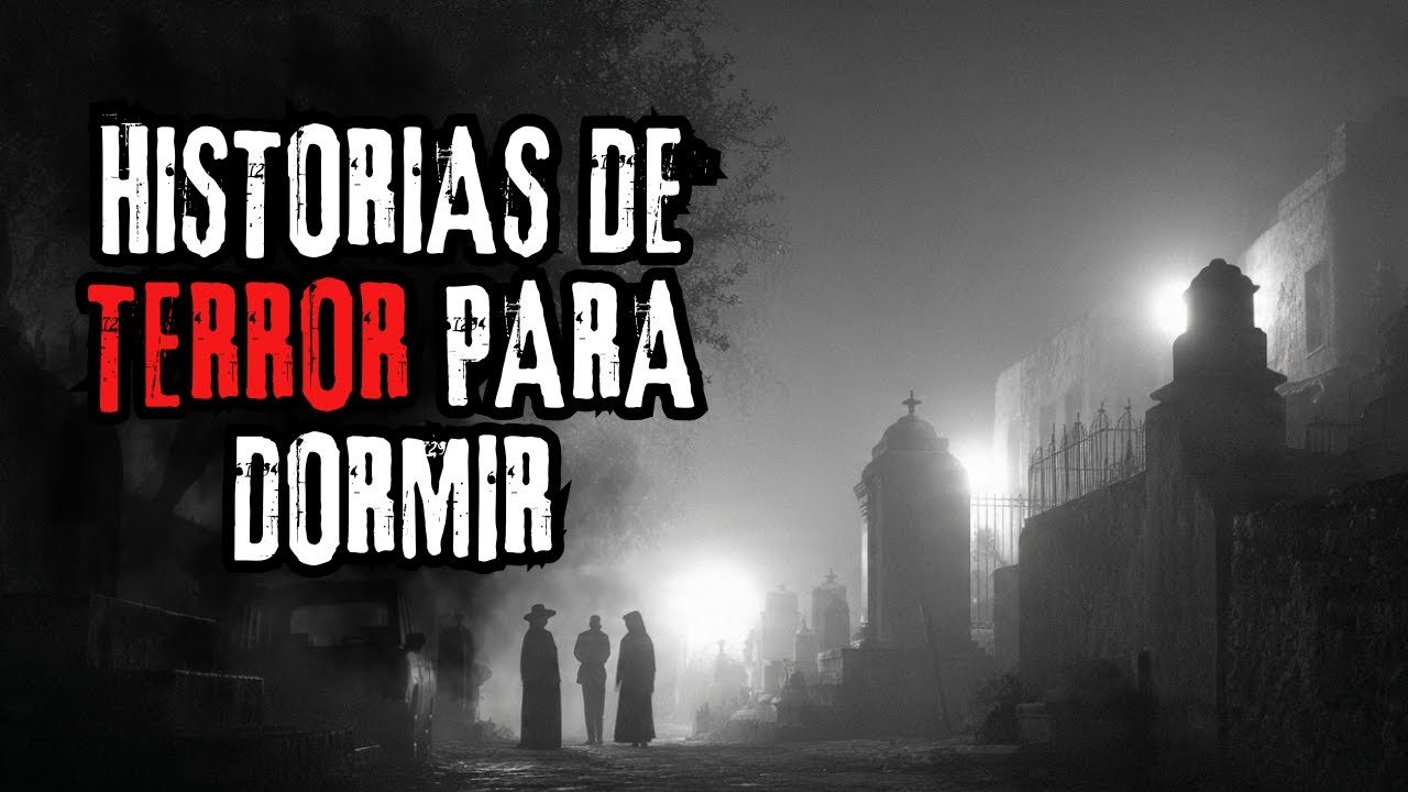 4 Horas de Historias de Terror Con para Dormir (o No) por la Noche