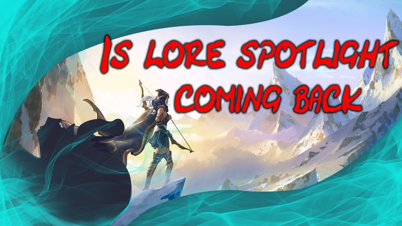 Is Lore Spotlight ever coming back?