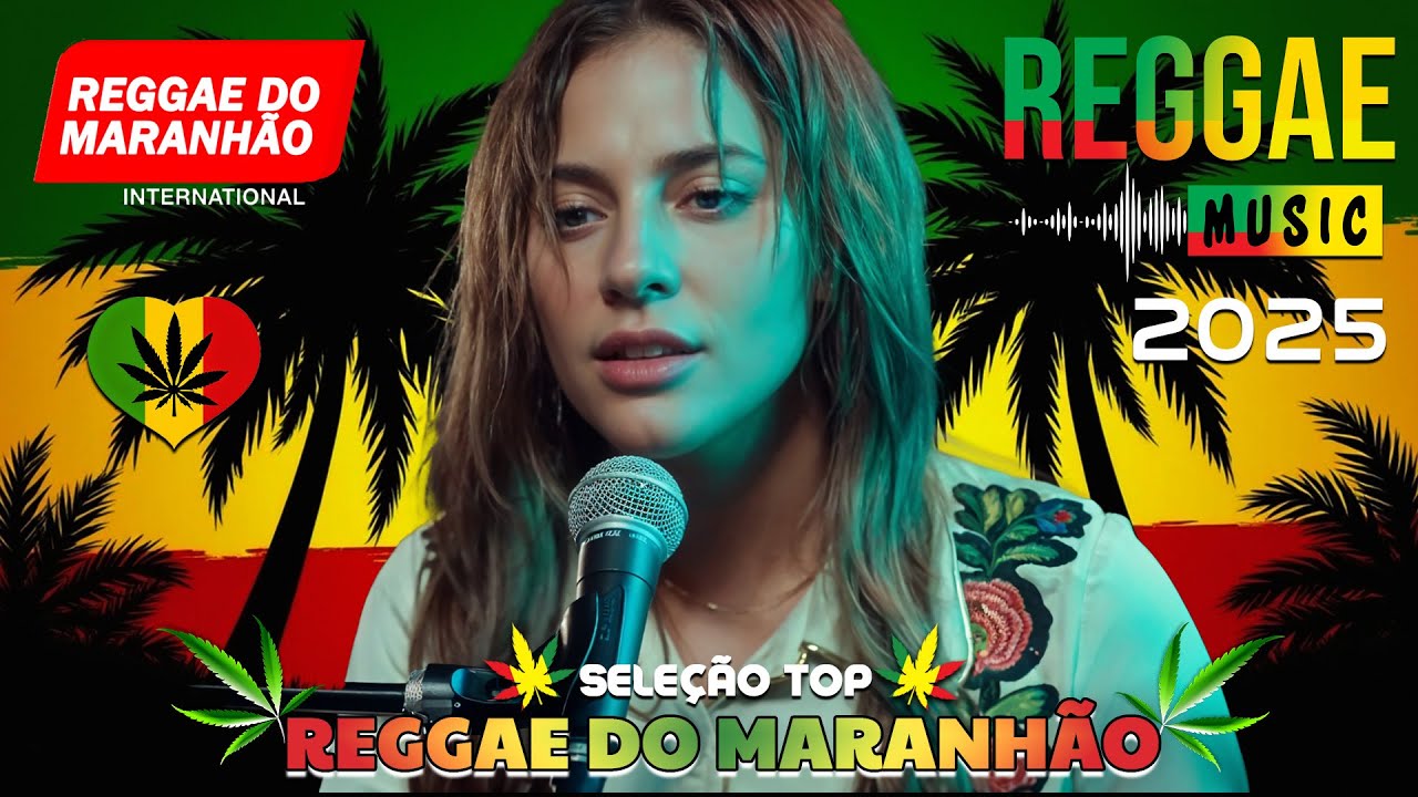 MELÔ DE CARLA CÍNTIA 2025 🎵💚 O MELHOR DO REGGAE REMIX INTERNACIONAL 2025 🎵 SEQUÊNCIA  REGGAE REMIX