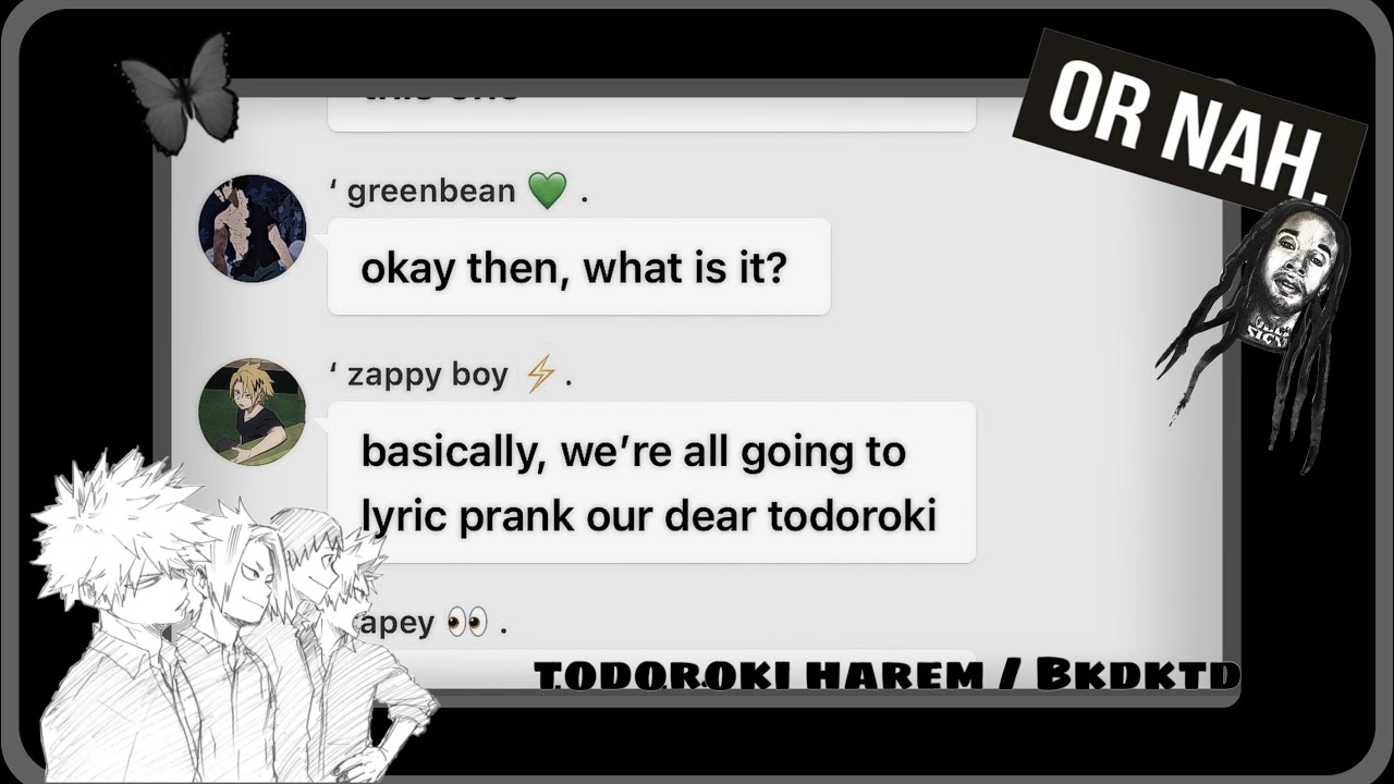 Kaminari has a challenge.. |Or nah lyric prank - todoroki harem/bakudekutodo|