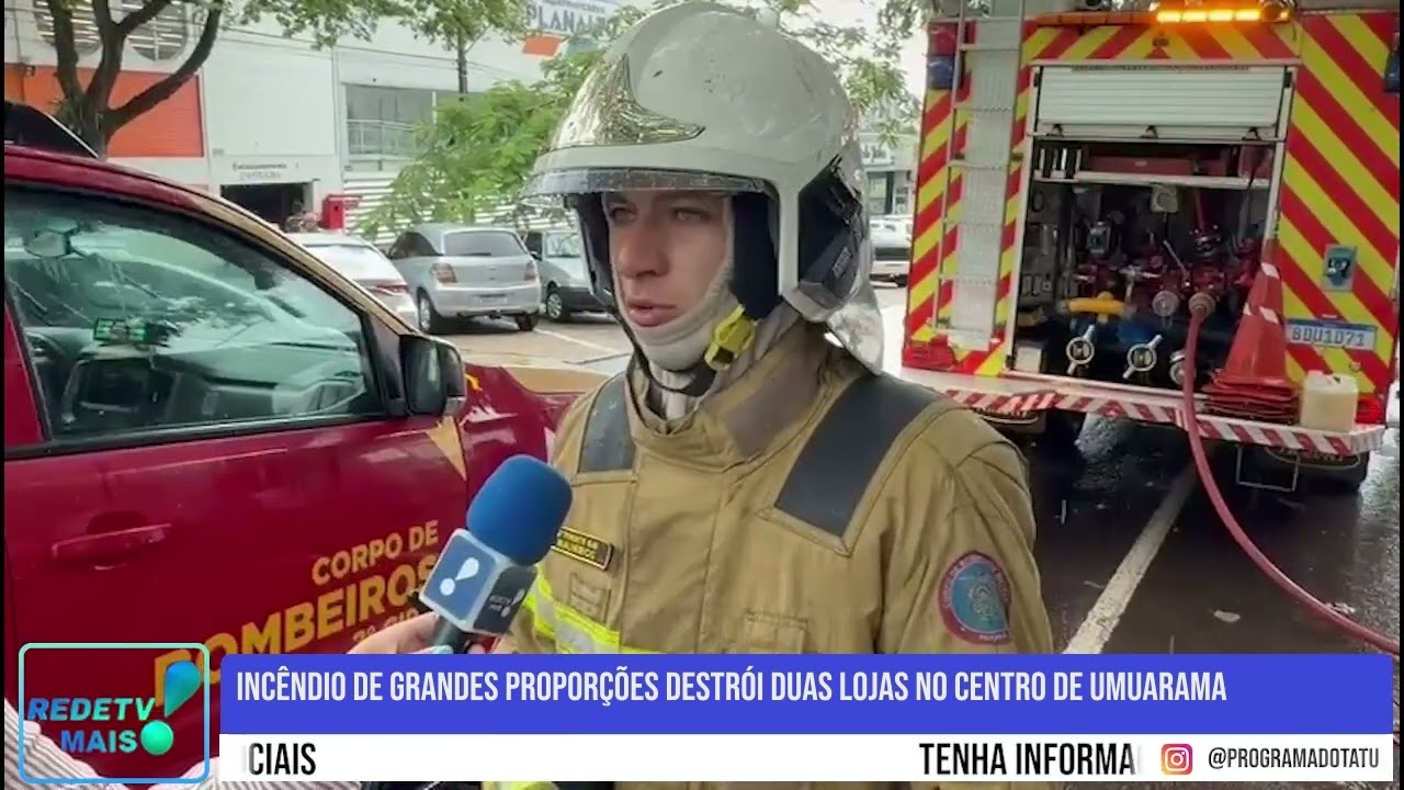 Incêndio de grandes proporções destrói duas lojas no centro de Umuarama