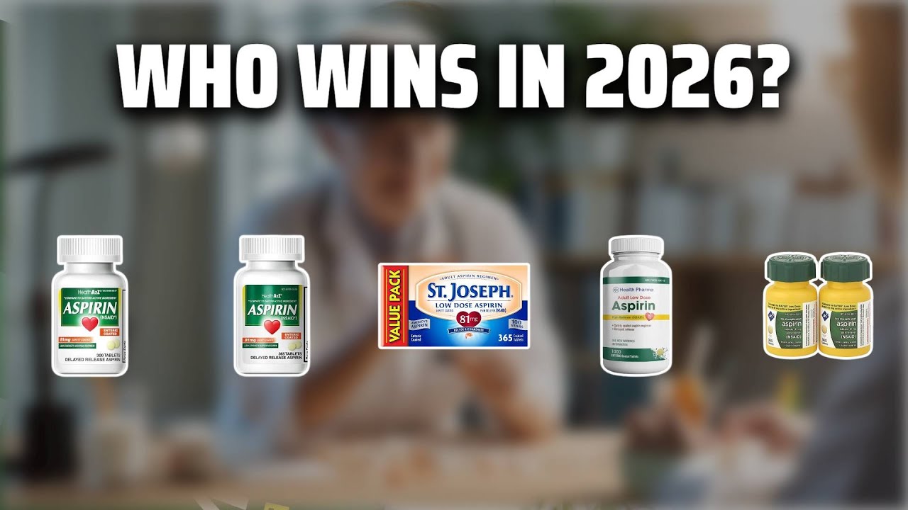 The Top 5 Best Aspirina 81mg in 2026 - Must Watch Before Buying!