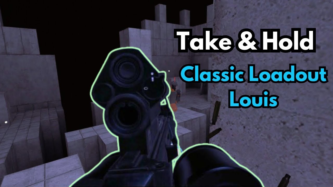 H3vr - Classic Loudout Louis - Take & Hold run