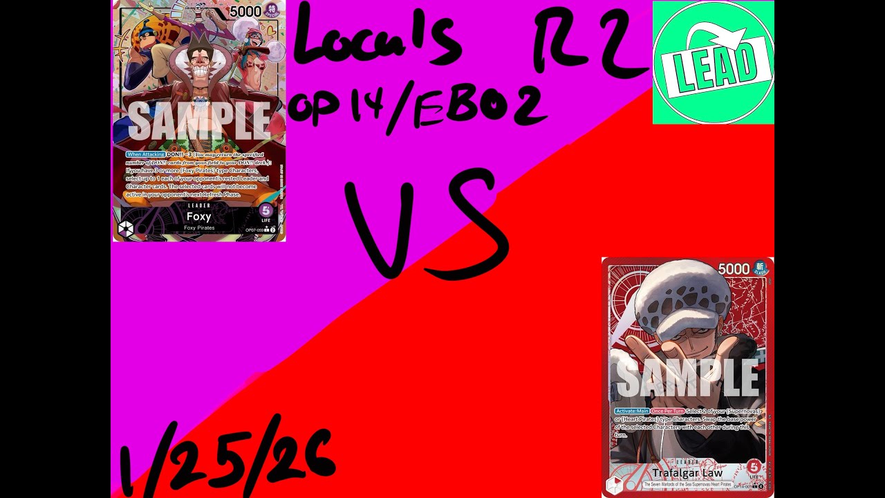 OPTCG OP14/EB04 Locals: Round 2 P Foxy vs R Law