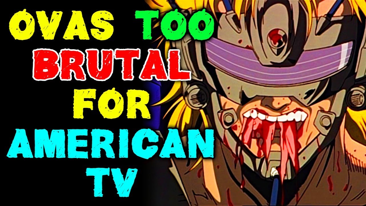 9 OVAs That Were Too Brutal for American TV Explored