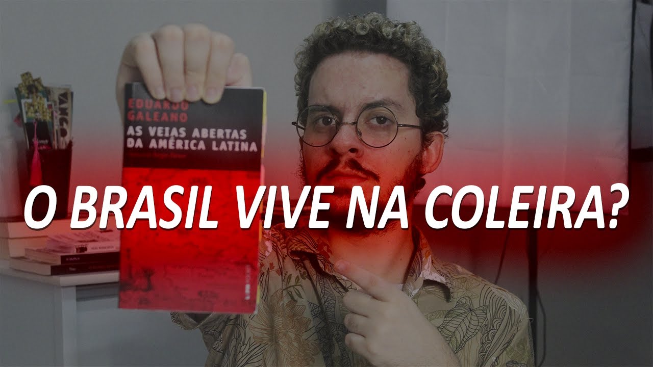 As Veias Abertas da América Latina (Eduardo Galeano) • Junior Costa