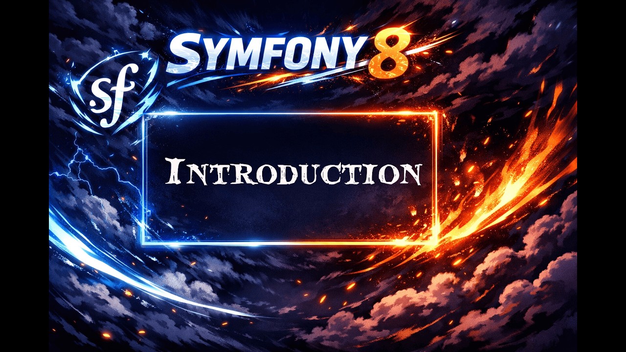 Learning Symfony 8: Introduction 🚀📚