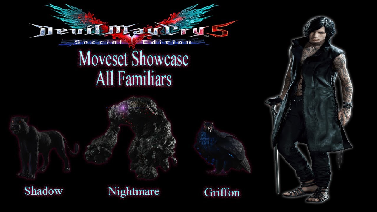 【Devil May Cry 5】V Moveset Showcase All Familiars, Abilities, Provocations & Checkmates