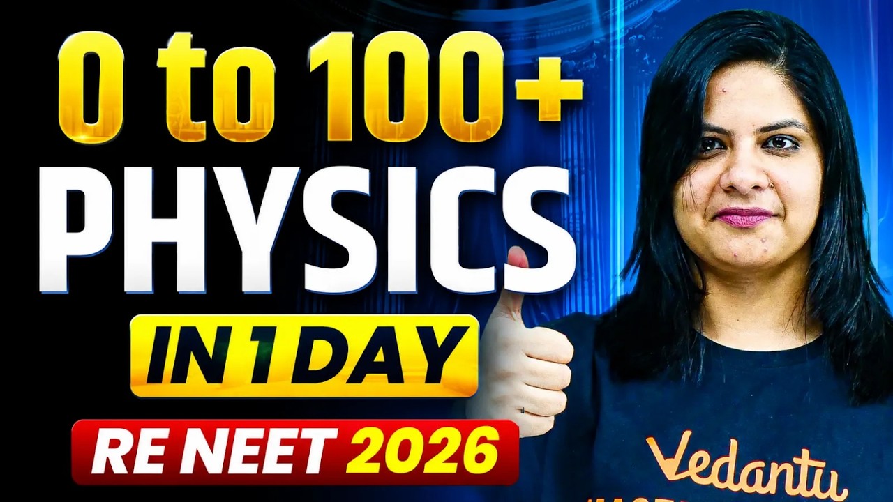 0 to 100+ Physics in 1 Day! 🔥 Re-NEET 2026 High-Weightage Chapters | Lerin Mam