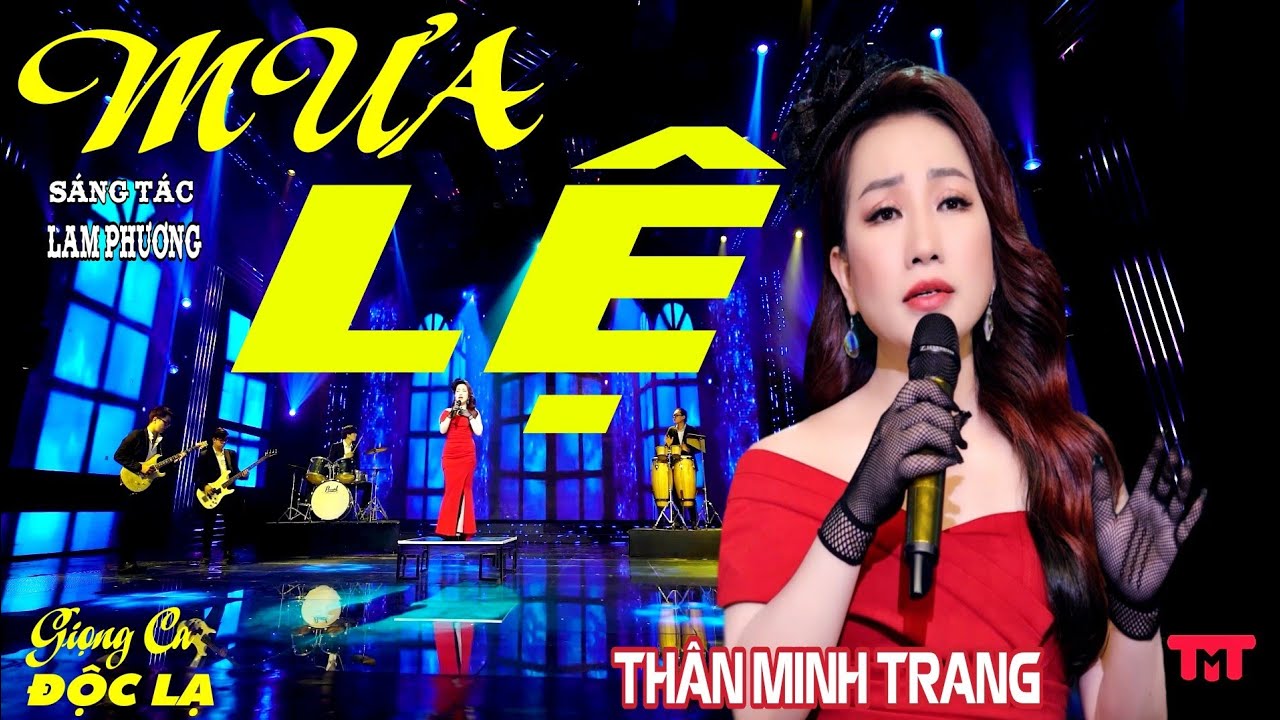 Mưa Lệ - (Lam Phương) Thân Minh Trang (Giọng ca Độc Lạ) | Phiên bản Nữ Hay Nhất