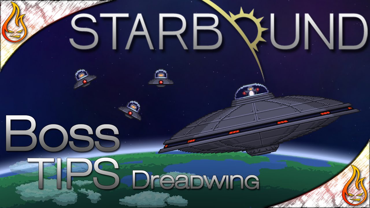 Starbound 1.0 Dreadwing Guide
