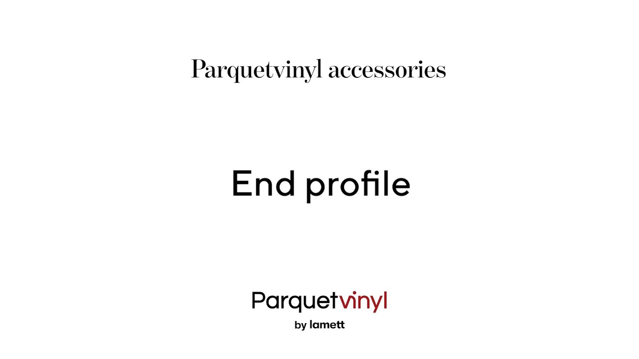 Parquetvinyl - End profile - instruction video