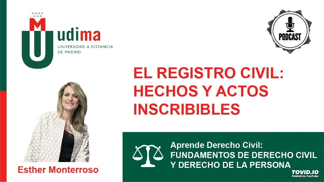 APRENDE DERECHO CIVIL. FUNDAMENTOS Y DERECHOS DE LA PERSONA. El Registro Civil II