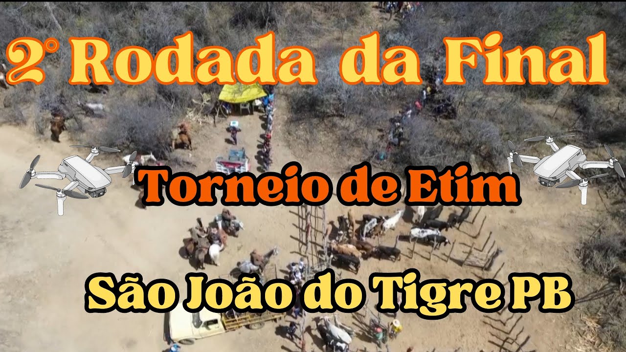 Drone  2° Rodada da final do Torneio de Etim - São João do Tigre PB - Torneio de Pega de boi no Mato