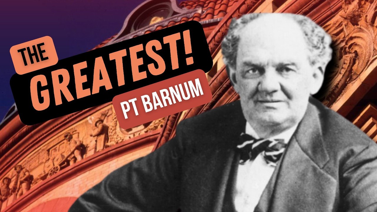 P.T. Barnum: The Man, The Myth, The American Legend