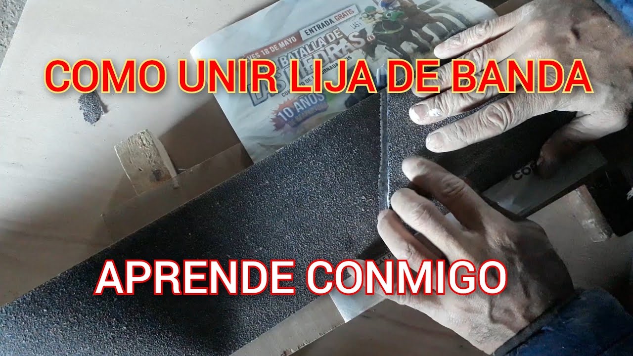 COMO UNIR LIJA DE BANDA