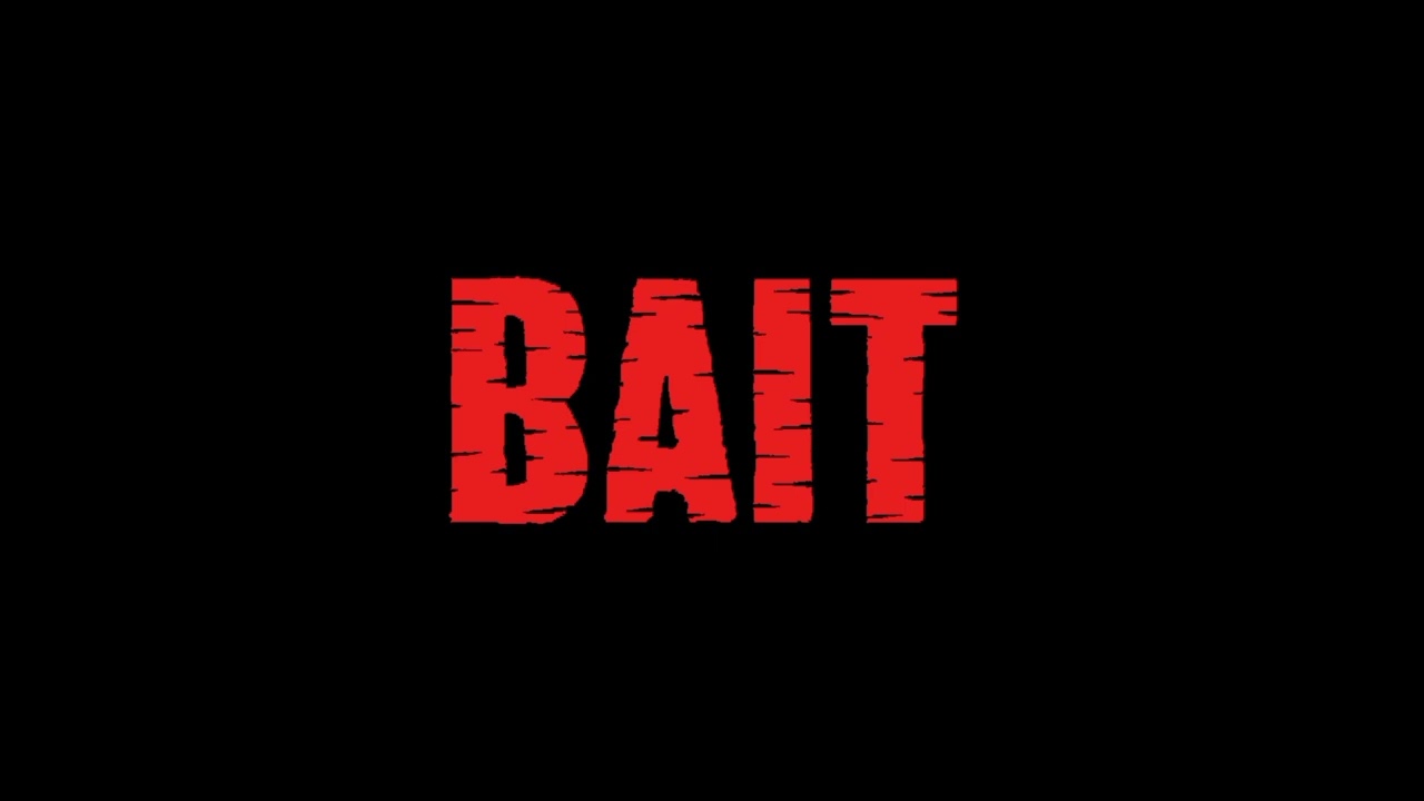 Bait (2012) Theme Song