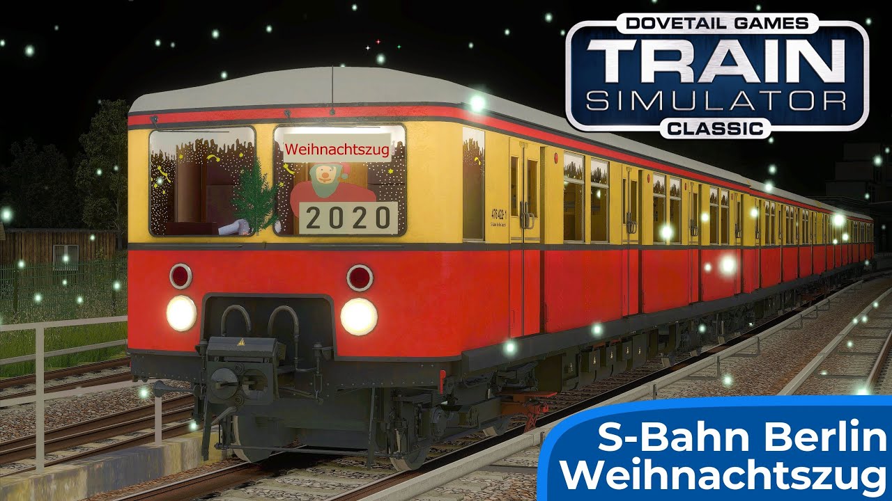WEIHNACHTSZUG: Berlin Pankow - Lichterfelde Ost | TRAIN SIMULATOR CLASSIC | S-Bahn Berlin – BR 476