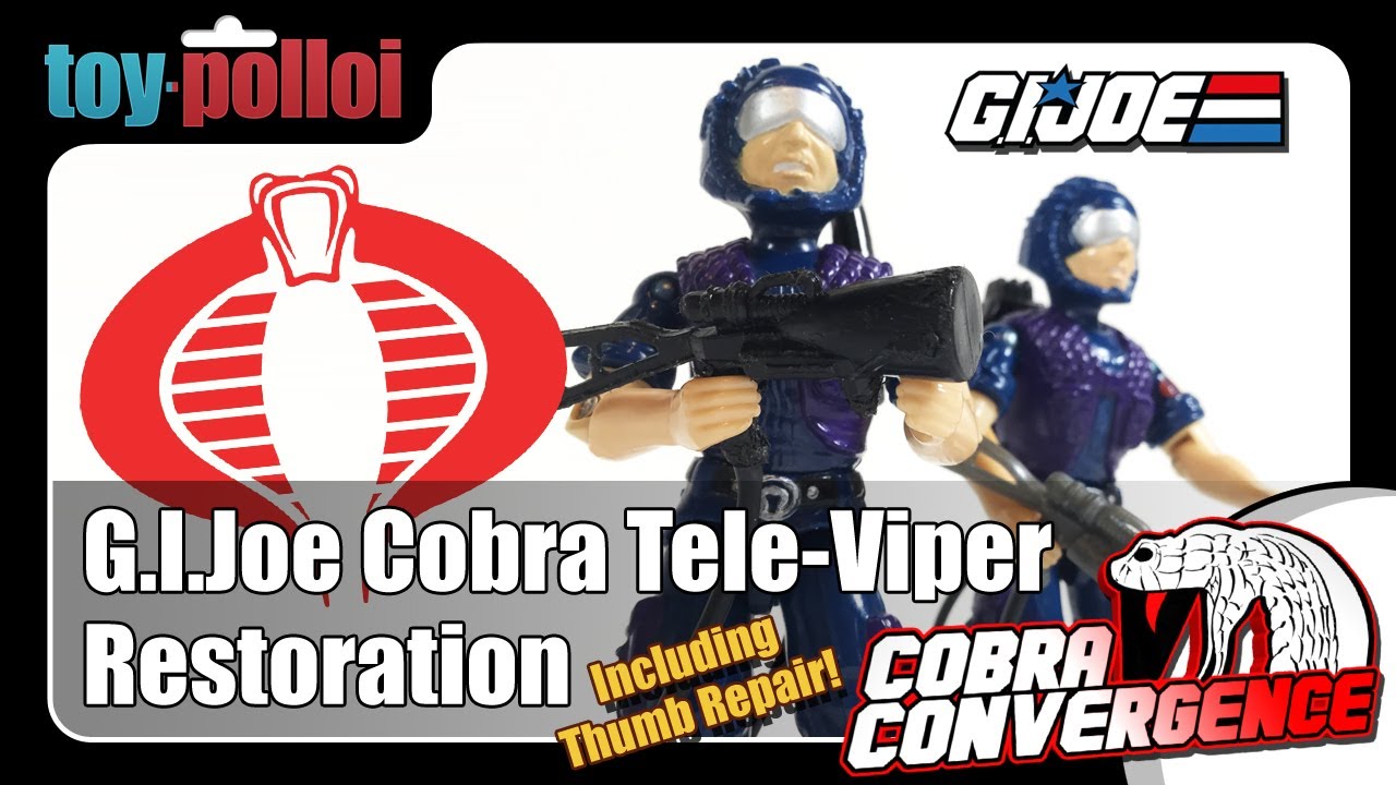 Vintage G.I.Joe Tele-Viper Restoration, including thumb repair - Toy Polloi - Cobra Convergence V