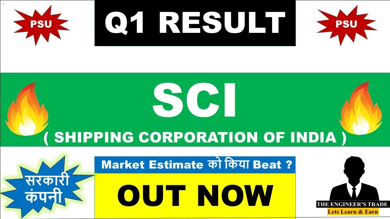 SCI Q1 Results 2027 | SCI Results Today | SCI Share Latest News | Shipping Corporation Of India 