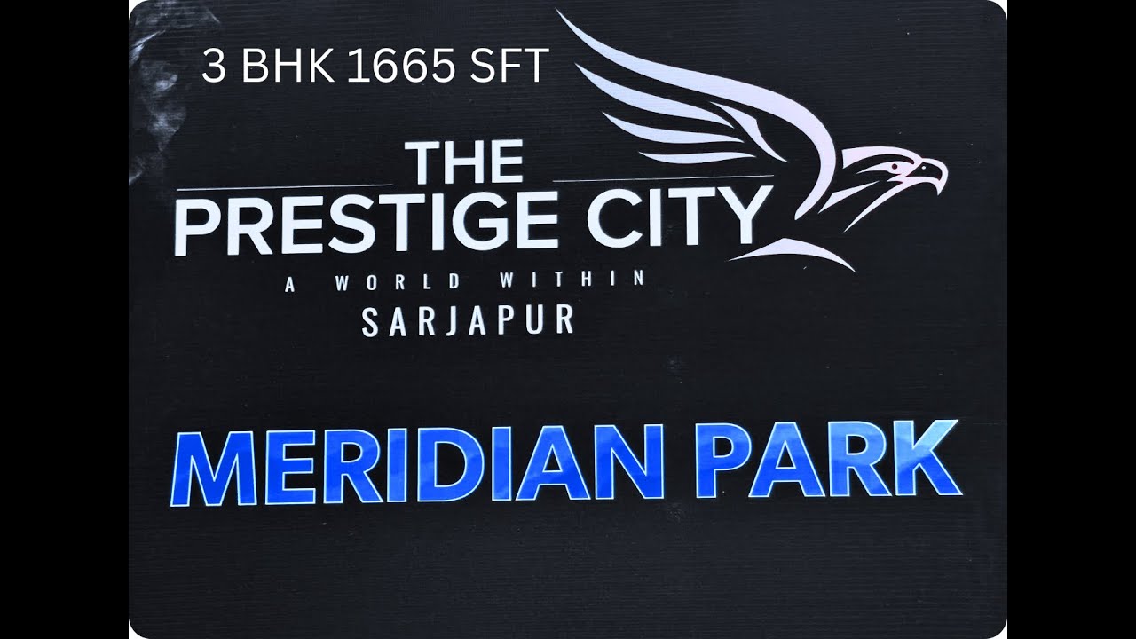 3 BHK 1665 sft walkthrough- PRESTIGE CITY MERIDIAN PARK