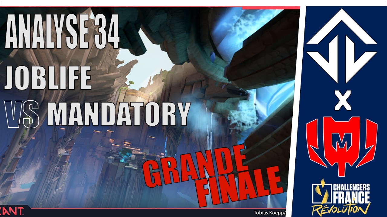 Valorant - ANALYSE 34 - CHALLENGERS FRANCE S1 | JL VS MDR grande finale