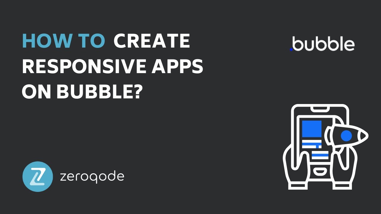 Creating Responsive Apps in Bubble