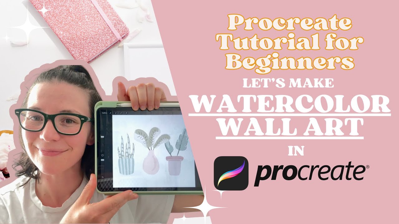 Procreate Tutorial for Beginners | Let's Make Watercolor Wall Art In Procreate | Watercolor Tutorial