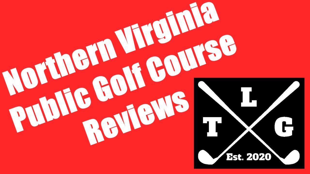 Northern Virginia Public Golf Course Tour