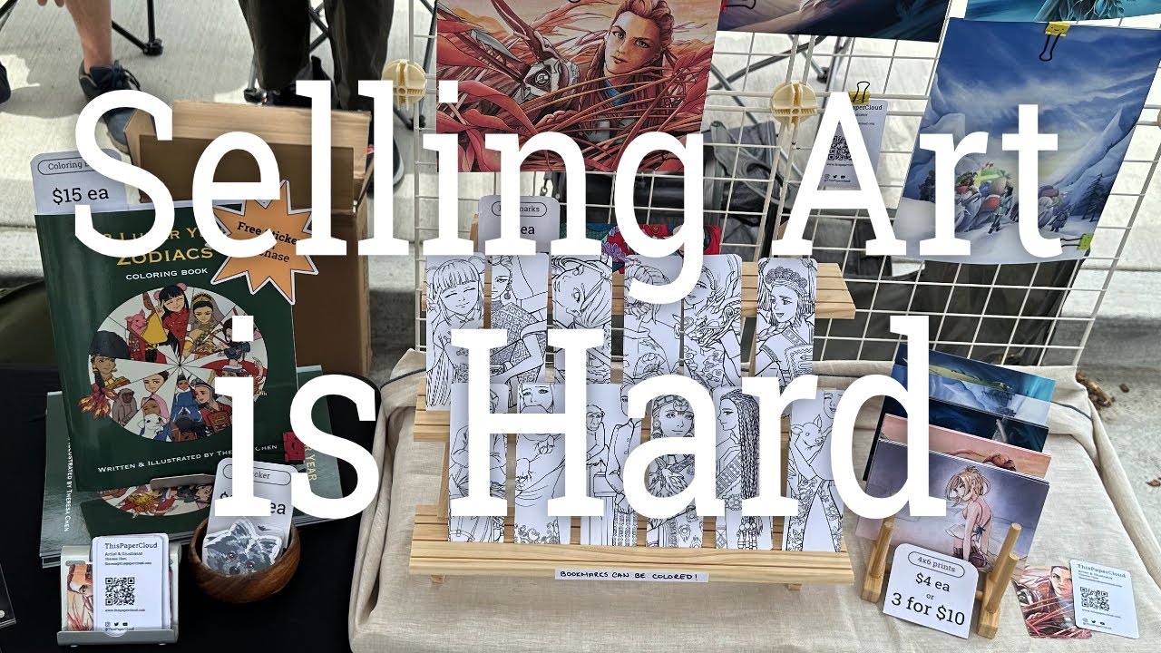 #4: Selling Art is Hard - I failed to sell at an outdoor art market