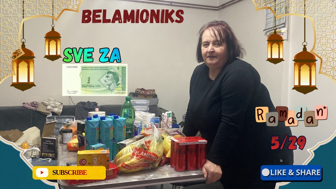 Ramazanska kupovina 40 proizvoda za 40 maraka *BELAMIONIX NAJBOLJI* i nas iftar