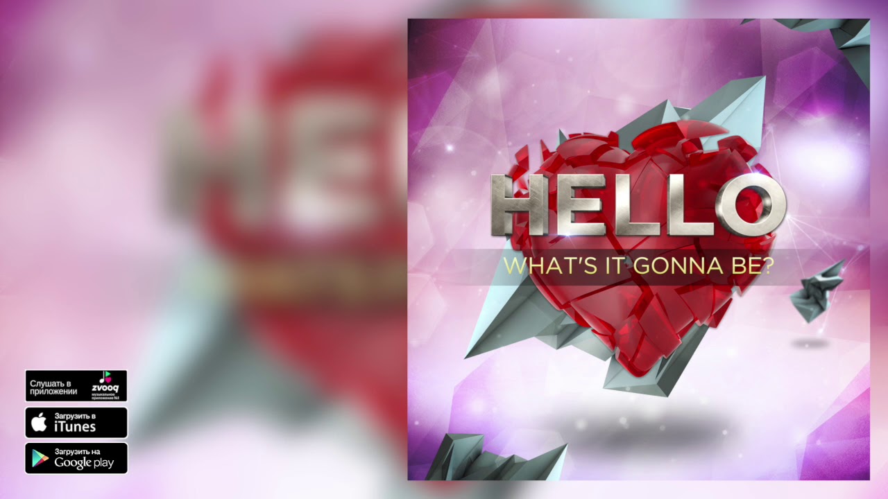 HELLO - What's It Gonna Be? (EP Lose My Mind)