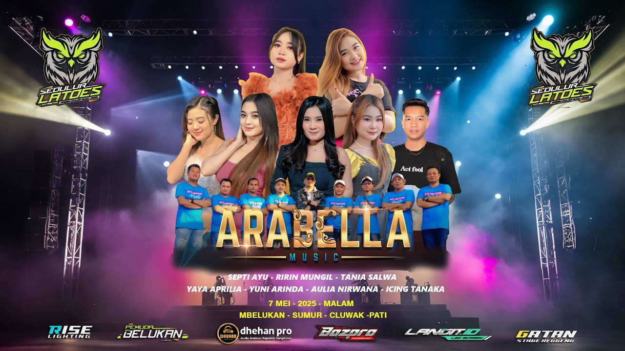 🔴LIVE ARABELLA MUSIC - SEDULUR LATOES DUWE GAWE - BELUKAN SUMUR CLUWAK PATI - DHEHAN PRO AUDIO