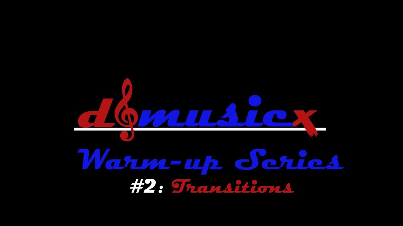 Warm-Up Series #2: Transitions