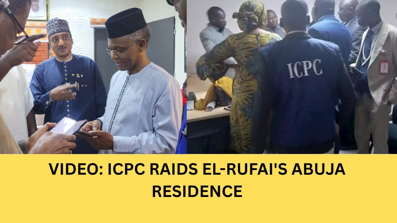 BREAKING: ICPC RAIDS EL-RUFAI ABUJA RESIDENCE After His ARREST!
