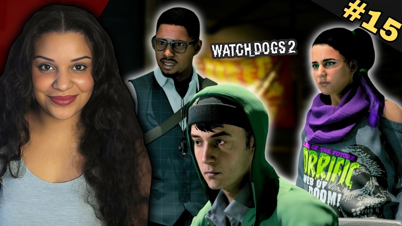 DedSec's Skills Reach OUT INTO SPACE! | Watch Dogs 2 | #15