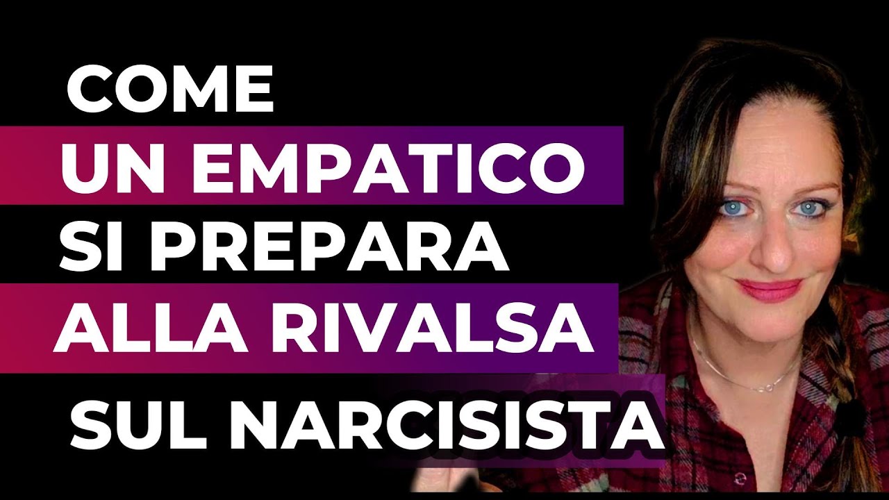 COME TI PREPARO ALLA TUA RIVALSA CON IL NARCISISTA IN 5 step