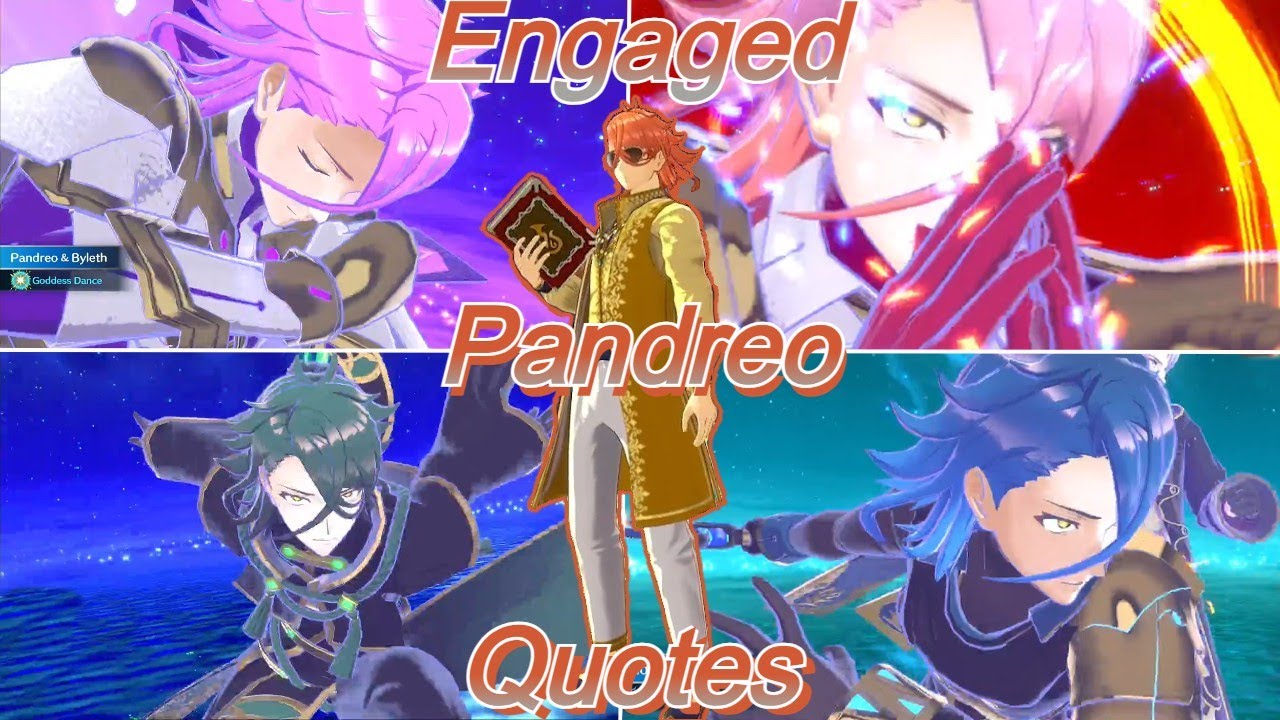 Fire Emblem Engaged Pandreo Quotes