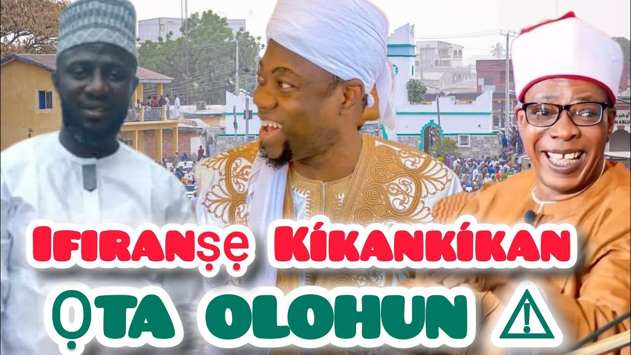 ỌTA OLOHUN ṢỌRA! ⚠️ Alfa Dauda Adebisi Rán Ifiranṣẹ Kíkankíkan sí Mufty & Imam Alaileko
