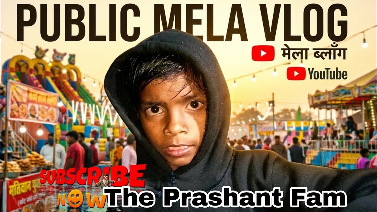पहेली बार मेला गए || मां के लिए जलेबीलाए🥰@theprashantfam