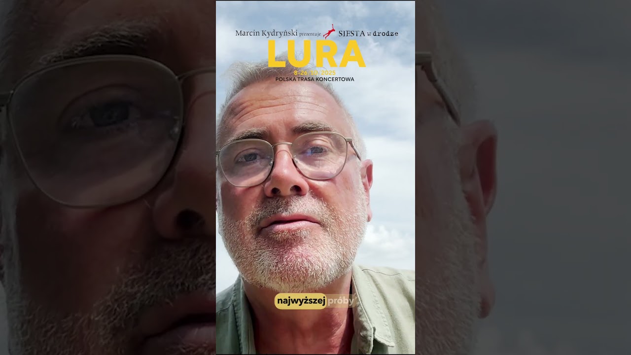 Marcin Kydryński prezentuje SIESTA w drodze: LURA