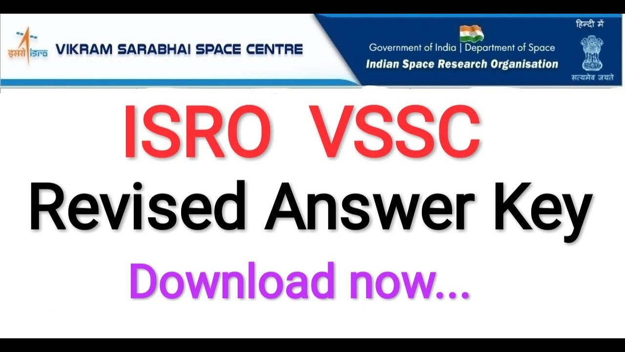 ISRO VSSC Revised Answer Key Published | Download Exam Answer Key 14.07.2021